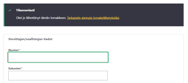 Lomakkeen ylälaidassa näkyvä tilanneviesti.